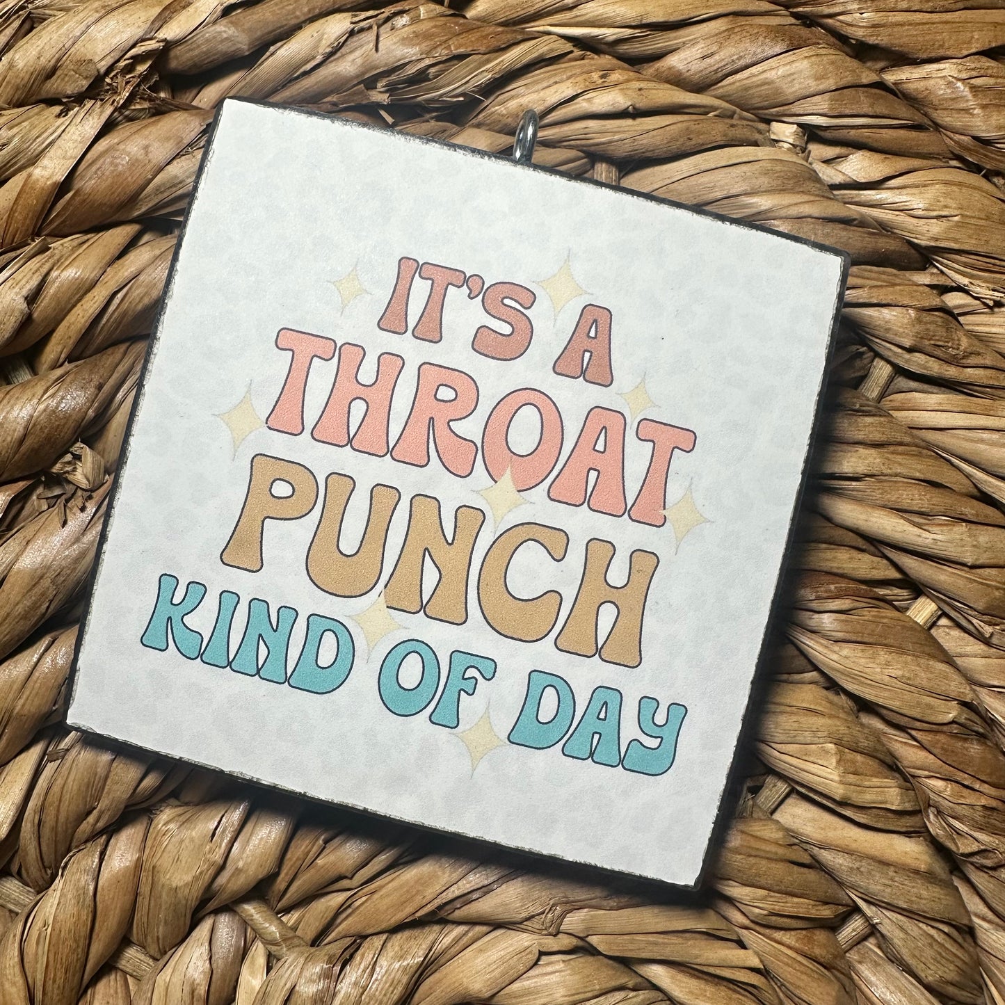 Throat punch day (drama queen)RTS