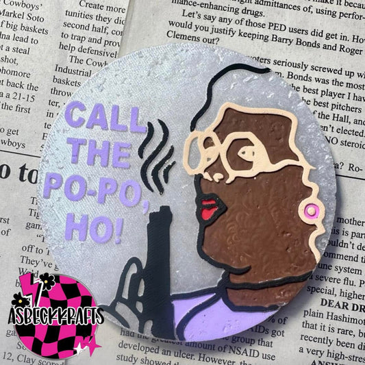 Call the popo ho